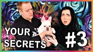 Reading Our Subscribers Deepest DARKEST Secrets (Part 3)