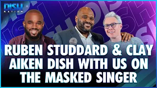 Ruben Studdard & Clay Aiken Dish With Us On The Masked Singer!