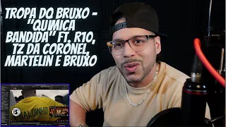 [REACT]Tropa do Bruxo -"Química Bandida"ft R10,Tz da Coronel,Martelin e Bruxo/LEGENDAS EM PORTUGUÊS