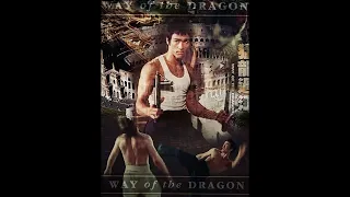 WAY OF THE DRAGON - Remake Soundtrack  #brucelee