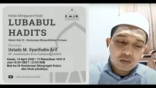 (38)Keutamaan  Mengingat kubur dan hiruk-pikuknya- Bab ke-38- Kajian Lubabul Hadits- oleh Ustad Arif