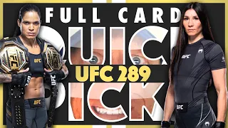 UFC 289 QUICK PICKS | FULL CARD PREDICTIONS | Nunes vs Aldana | Jacob's Picks