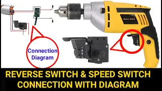 Drill Machine Switch Connection Diagram | Drill Machine Reverse Switch | Drill Machine Switch Repair