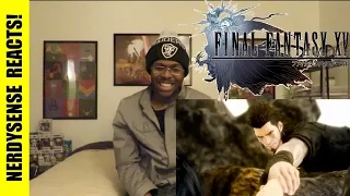 Final Fantasy XV 'Reclaim The Throne' Trailer Reaction