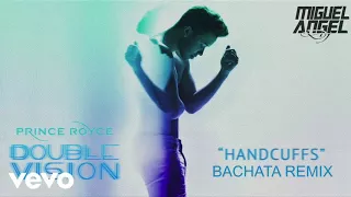 Prince Royce   Handcuffs Bachata Remix Miguel Angel DJ videoo info