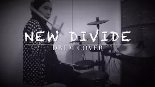 New Divide - LINKIN PARK - Chester Bennington Tribute | drum cover