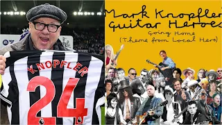 Mark Knopfler feat. 60 Guitar Heroes - Going Home (Local Hero) - Newcastle FC anthem