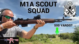 M1A Scout Squad (REVIEW) - Out to 500 yards?