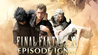 FINAL FANTASY XV : EPISODE IGNIS - Gameplay Walkthrough | DLC Full Story