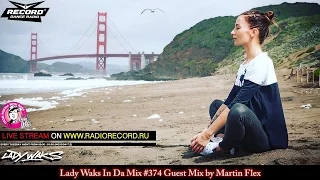 Lady Waks In Da Mix #374 [13-04-2016] Guest Mix by Martin Flex