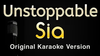 Unstoppable - Sia (Karaoke Songs With Lyrics - Original Key)