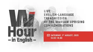 W-hour: English-language livestream of the Warsaw Uprising