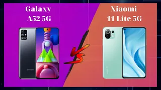 Review, Comparison Samsung Galaxy A52 5G vs Xiaomi 11 Lite 5G