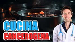 Metodi di COTTURA CANCEROGENI: guida medica su come NON cucinare (+4 CONSIGLI)