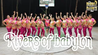 RIVERS OF BABYLON - Dance Fitness l TikTok Trend l B2D DARA l Zumba