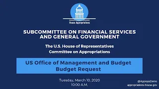 United States Office of Management and Budget Budget Request for FY2021 (EventID=110675)