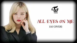 TWICE - All Eyes On Me by JISOO || AI COVER