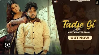 Dil VICH Tadpe gi  (official) Punjabi new song 2023. Jorge gill by #pk #entertainment #pro