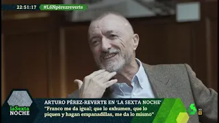 Pérez-Reverte, sobre Franco: "Que lo piquen y hagan empanadillas de carne, me da lo mismo"