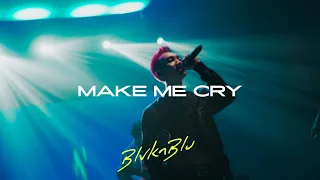 BLVK & BLU - Make Me Cry | A Pulseworks Live Session