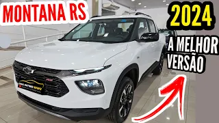 MONTANA RS 2024 - A MELHOR VERSÃO DE TODAS - PREÇO ATUALIZADO