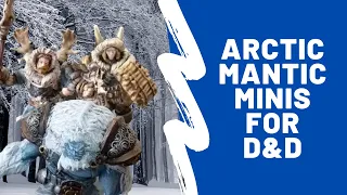 Alternative Miniatures for DnD Icewind Dale Mantic Northern Alliance