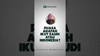 Puasa arofah ikut saudi atau indonesia? #puasaarofah #arofah #haji #shahihfiqih