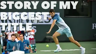 MY BIGGEST TITLE so far - Indian Wells 2019 - Dominic Thiem