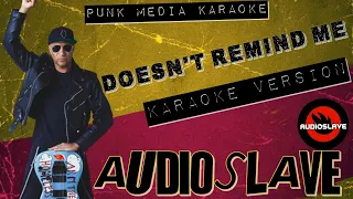 Audioslave - Doesn't Remind Me (Karaoke Version) Instrumental - PMK