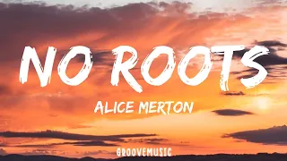 Alice Merton - No Roots (Lyrics)