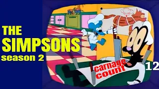 The Simpsons Season Two (1990) Carnage Count