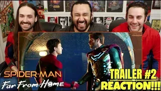 SPIDER-MAN: FAR FROM HOME - Official TRAILER REACTION!!!