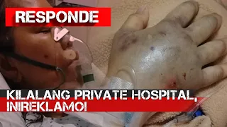 Kilalang private hospital, inireklamo | RESPONDE