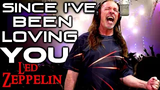 Led Zeppelin - Since I've Been Loving You - cover - Ken Tamplin Vocal Academy