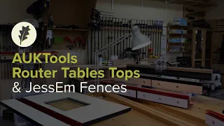 AUKTools Router Table Tops and JessEm Fences