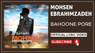 Mohsen Ebrahimzadeh - Bahoone Pore I Lyrics Video ( محسن ابراهیم زاده - بهونه پره )