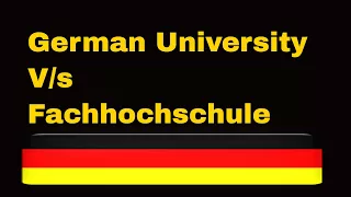 German University V/s Fachhochschule