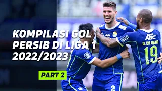 Saat Ciro Alves dan Henhen Membuka Keran Golnya di PERSIB | Gol PERSIB Liga 1 2022 (Part 2)