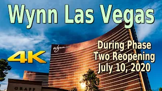 Wynn Las Vegas Reopening Walking Tour in 4K - July 10, 2020