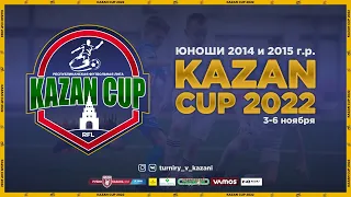 Kazan Cup 2022. Юноши 2014 и 2015. Четвертая камера (Второй игровой день)