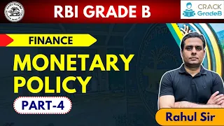 Monetary Policy for RBI Grade B exam-4