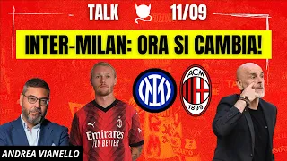 INTER-MILAN: ORA SI CAMBIA! | Radio Rossonera Talk con Andrea Vianello
