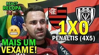 REACT FLAMENGO (4) 1X0 (5) INDEPENDIENTE DEL VALLE RECOPA SUL-AMERICANA MELHORES MOMENTOS + PÊNALTIS