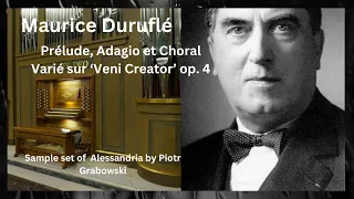 Maurice Duruflé (1902-1986) - Prélude, Adagio et Choral Varié sur  'Veni Creator'