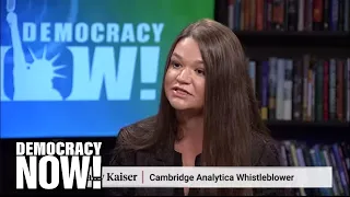 Trump's super PAC used fear to win votes, says Cambridge Analytica whistleblower Brittany Kaiser