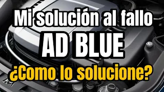 Fallo ADBLUE en Peugeot Boxer. Como lo he solucionado