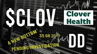 $CLOV Stock DD & Technical analysis  -  Price prediction  (7th update)