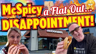 McDonald's McSpicy A Flat Out Disappointment!