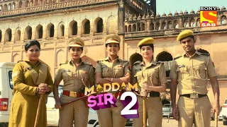 Maddam Sir Season 2 Episode 1 New Promo Kab aayega