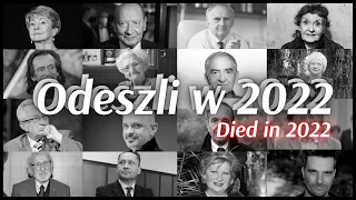 Znani Polacy, którzy odeszli w ciągu ostatnich 12 miesięcy /  listopad 2021 - październik 2022